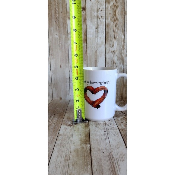 Ceramic Coffee Tea Cup Mug Novelty Don't Go Bacon My Heart I Couldent if I Fried - Picture 4 of 5